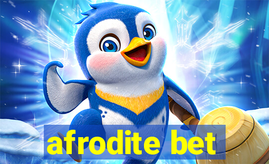 afrodite bet